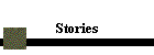 Stories